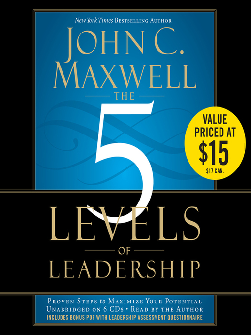Title details for The 5 Levels of Leadership by John C. Maxwell - Available